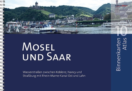 Mosel und Saar BINNENKARTEN ATLAS 10 - Aktuelle Ausgabe